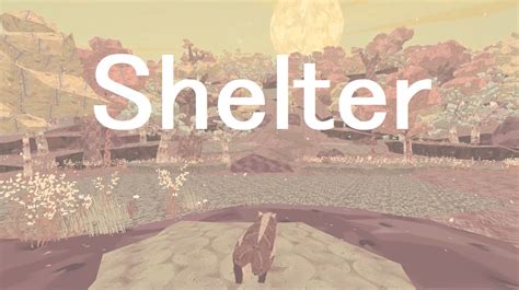 Shelter - Gamer Walkthroughs