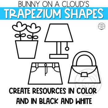 Trapezium/Trapezoid Shapes Clipart by Bunny On A Cloud by Bunny On A Cloud