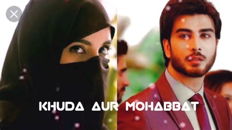 Khuda aur mohabbat song full - productionsgasw