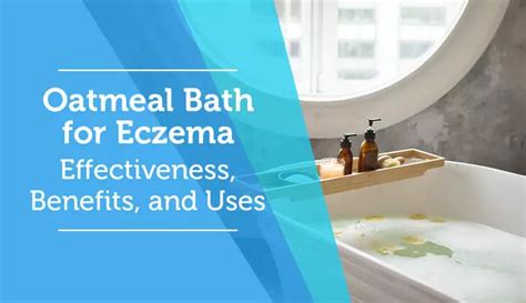 Oatmeal Bath for Eczema: Effectiveness, Benefits, and Uses | MyEczemaTeam