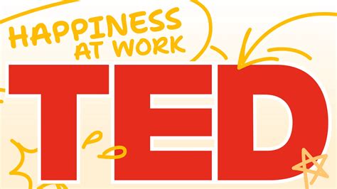 Best TED talks about Happiness at Work, Reviewed and Curated for 2024