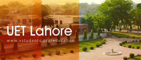 UET Lahore Admission 2018 Last Date Entry Test and Fee Structure