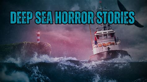 True Deep Sea Horror Stories | Uncover the Haunting History - YouTube