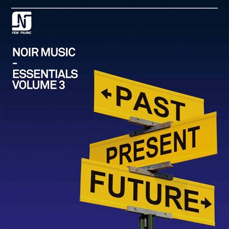 Various: Noir Music Essentials Vol 3 at Juno Download