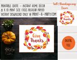 Give Thanks Printable Quote Word Art for Thanksgiving decor – PrintAParty