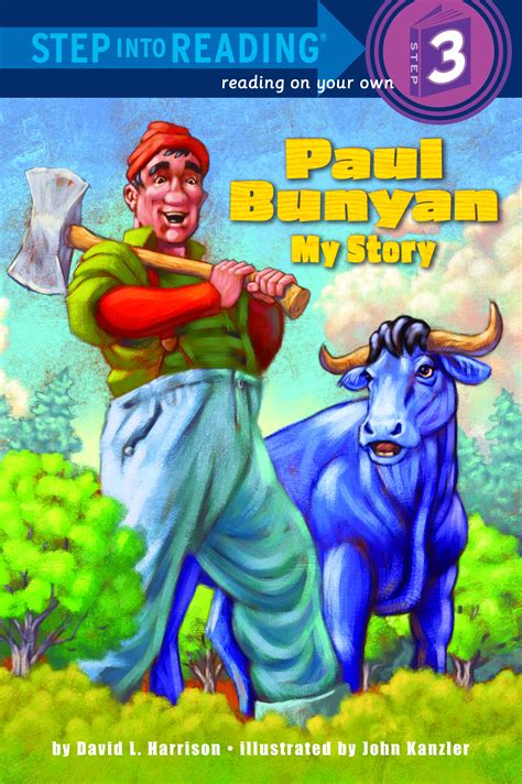 Paul Bunyan: My Story by David L. Harrison - Penguin Books Australia