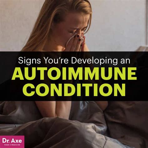 Autoimmune Disease Symptoms You Need to Know About - Dr. Axe