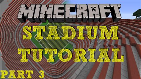 Minecraft Stadium Download - Part Of Stadium Tutorial Series Minecraft Map