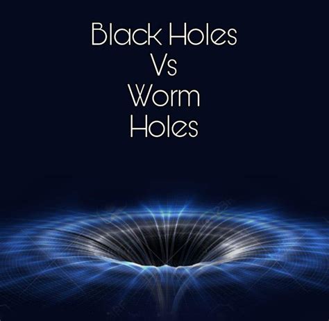 Wormholes vs Black Holes | LGBT+ Amino