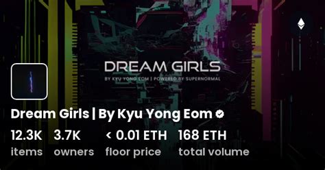 Dream Girls | By Kyu Yong Eom - Collection | OpenSea