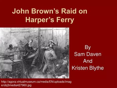 PPT - John Brown’s Raid on Harper’s Ferry PowerPoint Presentation, free download - ID:6206553