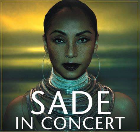 MIMI Magazine: The Editor's Blog: See Sade In Concert: Sade Set To Embark On First Global Tour ...