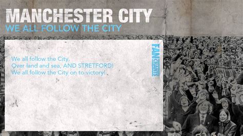 We All Follow The City Football Chant: Manchester City - YouTube