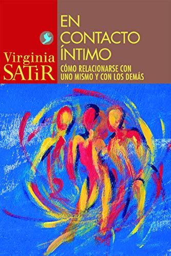 CONTACTO INTIMO VIRGINIA SATIR LIBRO PDF