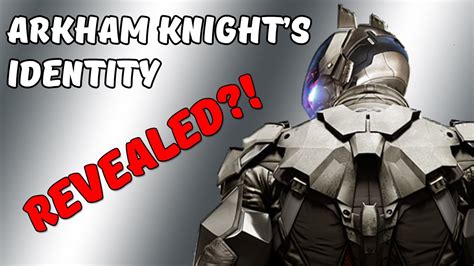 Arkham Knight's Identity REVEALED? - YouTube