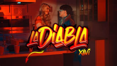 Xavi - La Diabla (Official Video) - YouTube Music