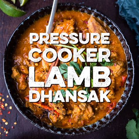 Meet your new favourite dinner! This pressure cooker lamb Dhansak curry is delicious, so easy ...