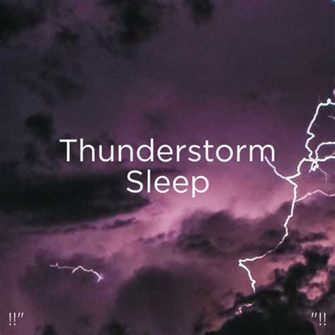 Thunderstorm Sleep "!! Songs Download - Free Online Songs @ JioSaavn