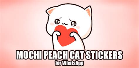 Mochi Peach Cat Stickers Android App