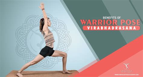 BENEFITS OF WARRIOR POSE VEERABHADRASANA - Vinyasa Yoga Academy Blogs