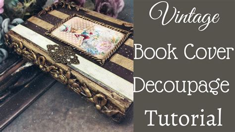 DECOUPAGE ON BOOK COVER | DECOUPAGE USING OFFICE PAPER - YouTube