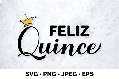 Feliz Quince. Quinceanera SVG. 15th birthday. Spanish quote By LaBelezoka | TheHungryJPEG