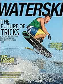 Water Ski - Magazine Subscription from MagazineLine (Save 63%): Magazineline: Amazon.com: Books