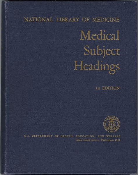 Medical Subject Headings: Main headings, Subheadings, and Cross references used in the Index ...