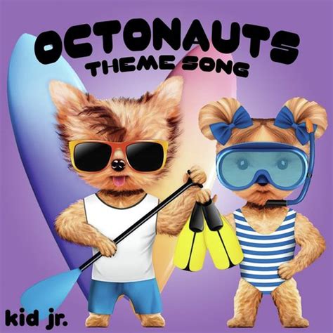 Octonauts Theme Song Songs Download - Free Online Songs @ JioSaavn