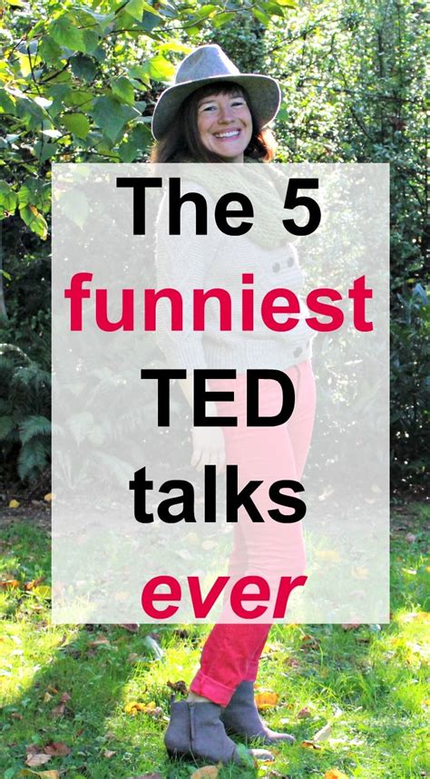 The 5 funniest TED talks | Ted talks, Ted, Talk