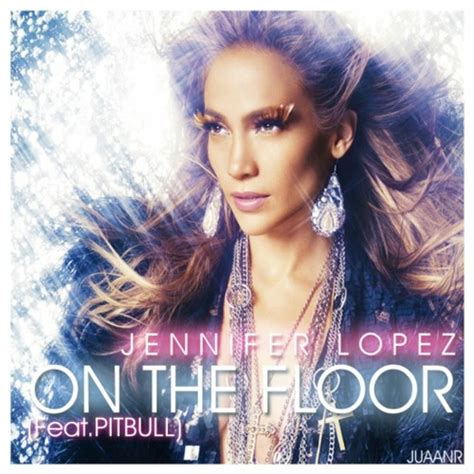 Stream Jennifer Lopez Feat. Pitbull - On The Floor (Quasar Bass House ...