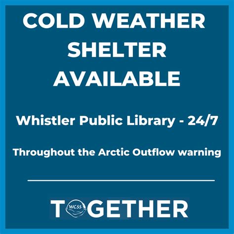 Cold Weather Shelter Available • Whistler Community Services Society