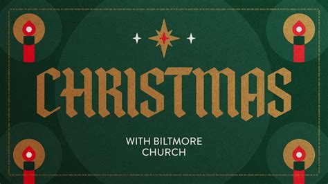 Christmas with Biltmore Church - West Asheville Campus , Biltmore ...