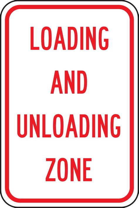 Loading And Unloading Zone Traffic Sign FRP203