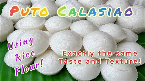 PUTO CALASIAO - Using RICE FLOUR! EXACT TASTE AND TEXTURE! Quick and Easy Recipe - PUTO BIGAS ...