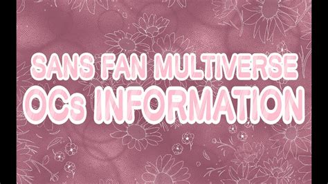Sans Fan Multiverse OCs Information|| WARNING: Lore spoilers|| Sans Fan Multiverse|| Sans is ...