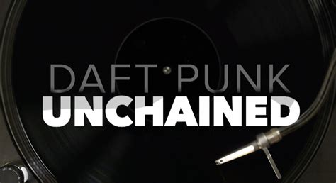 Daft Punk Unchained (Teaser)