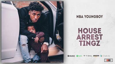 DOWNLOAD: NBA YoungBoy – House Arrest Tingz (mp3) - illuminaija