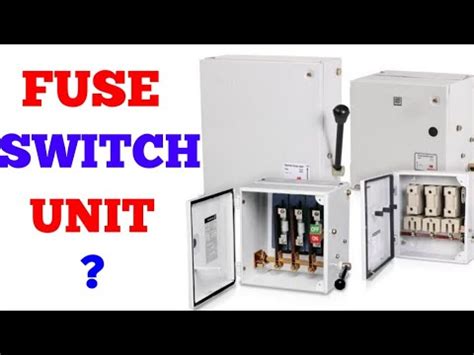 Fuse Switch Unit - YouTube