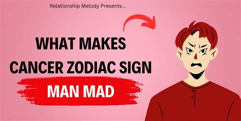 Unraveling Cancer Zodiac Man's Anger Triggers - Relationship Melody