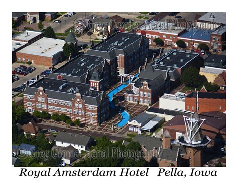 Aerial Photo of Royal Amsterdam Hotel - Pella, Iowa – America from the Sky