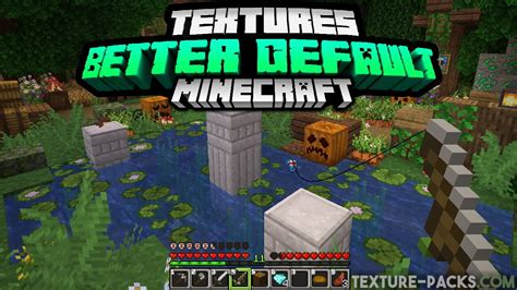 Better Default Texture Pack 1.19, 1.19.4 → 1.18.2 - Download