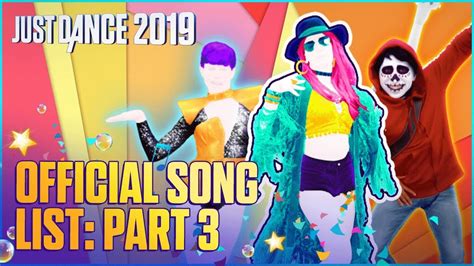 Just Dance 2019: Official Song List – Part 3 [US] - YouTube