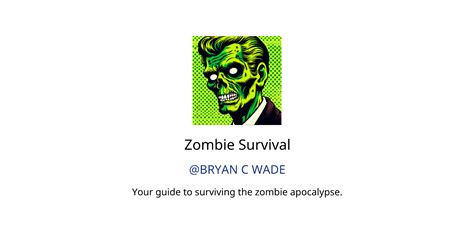 Zombie Survival GPTs author, description, features and functions, examples and prompts | GPTStore.ai