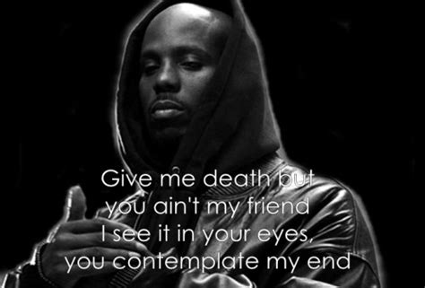 Dmx Quotes On Life. QuotesGram