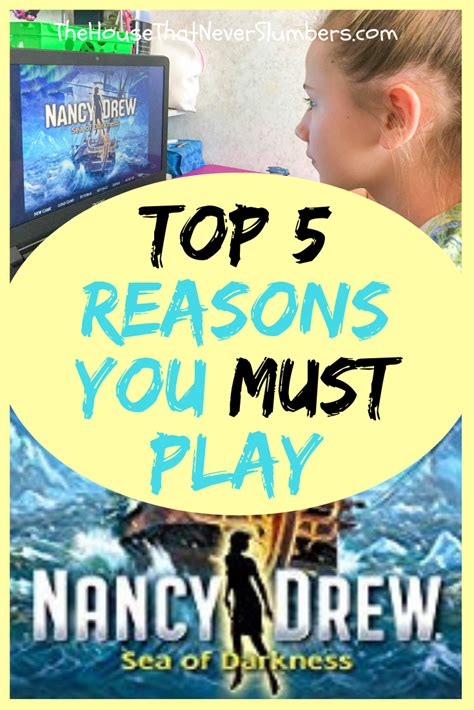 5 Reasons to Play Nancy Drew Sea of Darkness – Pinterest 1 | The House That Never Slumbers