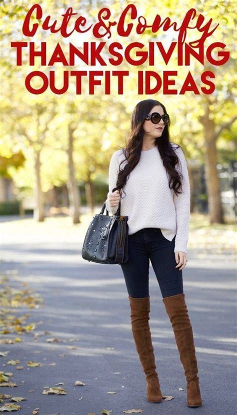 Cute and Comfy Thanksgiving Day Outfit Ideas | 1000 - Modern | 1000 ...