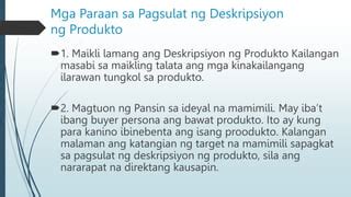 MGA KATANGIAN AT KALIKASAN NG DESKRIPSYON NG PRODUKTO.pptx