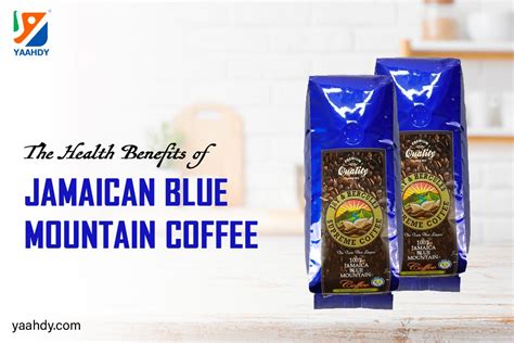 The Health Benefits of Jamaican Blue Mountain Coffee | by Yaahdy | Medium