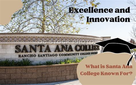 What is Santa Ana College Known For? - A Century of Excellence and ...